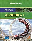 Book Algebra 1: Solution Key by Prentice Hall Mathematics (2008) Paperback free