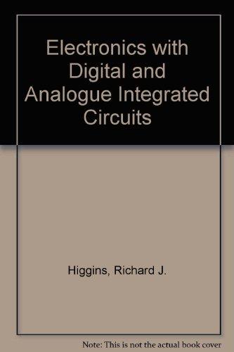 Book Electronics With Digital and Analog Integrated Circuits free