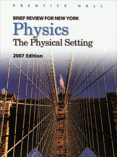 Book Physics: The Physical Setting : Brief Review for New York free