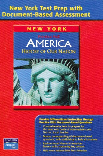 Book America History of Our Nation (New York Test Prep with Document-Based Assessment) free