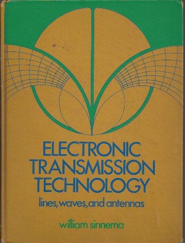 Book Electronic transmission technology: Lines, waves, and antennas free