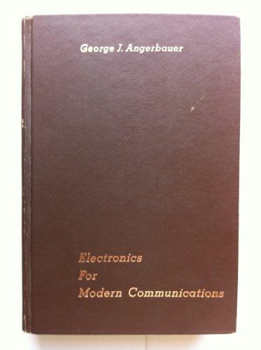 Book Electronics for modern communications (Prentice-Hall series in electronic technology) free