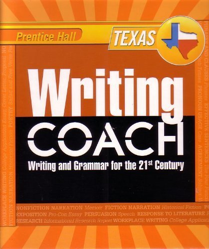 Book Writing Coach: Writing Grammar for the 21st Century Grade 11 [Texas Edition] (Prentice Hall) (Grade 11) by Jeff Anderson (2012-05-03) free