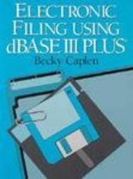 Book Electronic Filing Using dBase III+ free