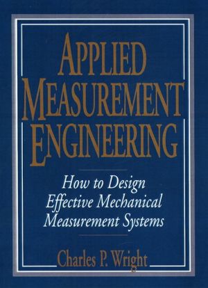 Book Applied Measurement Engineering: How to Design Effective Mechanical Measurement Systems free