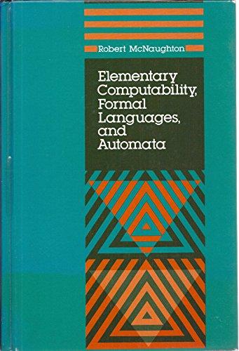 Book Elementary Computability, Formal Languages, and Automata free