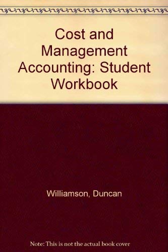 Book Cost And Management Accounting Student Workbook free
