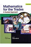 Book Mathematics for the Trades: A Guided Approach and MyMathLab/MyStatLab -- Valuepack Access Card Package (9th Edition) free