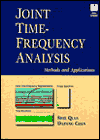 Book Joint Time-Frequency Analysis: Method and Application (Bk/Disk) free