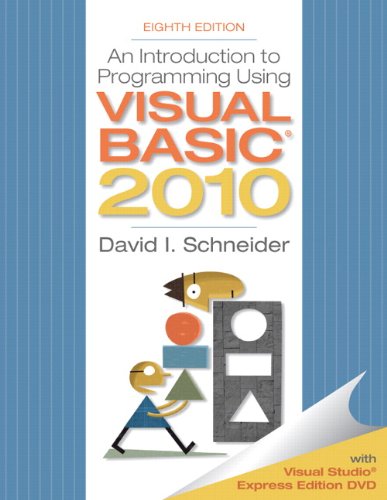 Book An Introduction to Programming Using Visual Basic 2010, 8th Edition free