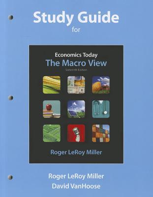 Book Study Guide for Economics Today: The Macro View free