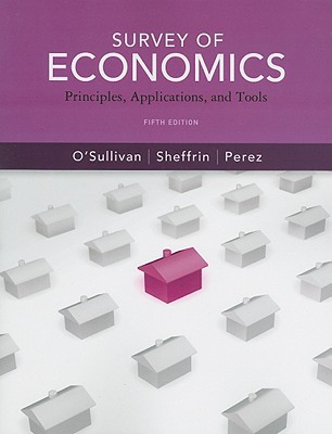 Book Survey of Economics: Principles, Applications and Tools (5th Edition) (Pearson Series in Economics) free