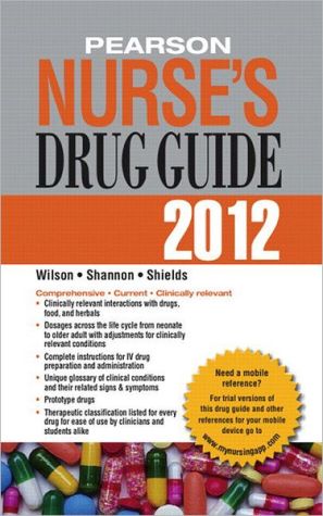 Book Pearson Nurse's Drug Guide 2012 (Pearson Nurse's Drug Guide (Nurse Edition)) free