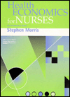 Book Health Economics For Nurses (Prentice Hall Nursing Series) free