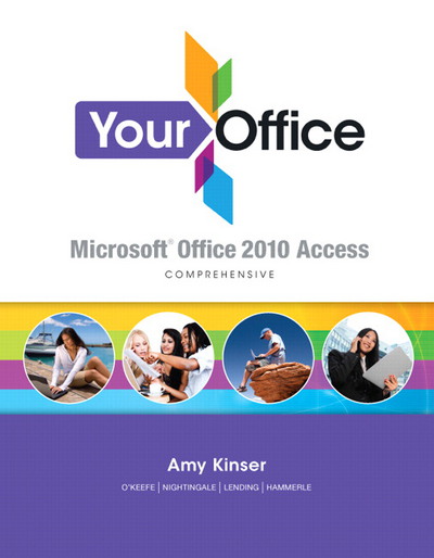 Book Your Office: Microsoft Access 2010 Comprehensive free
