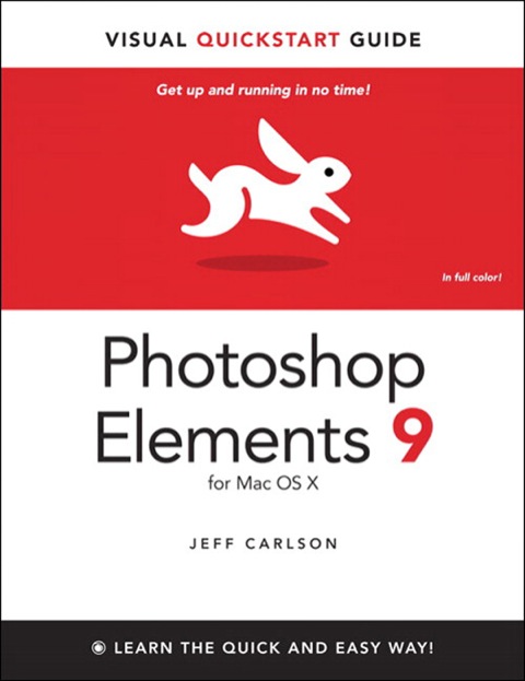 Book Photoshop Elements 9 for Mac OS X: Visual QuickStart Guide free