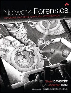 Book Network Forensics: Tracking Hackers through Cyberspace free