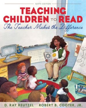Book Teaching Children to Read: The Teacher Makes the Difference (6th Edition) free