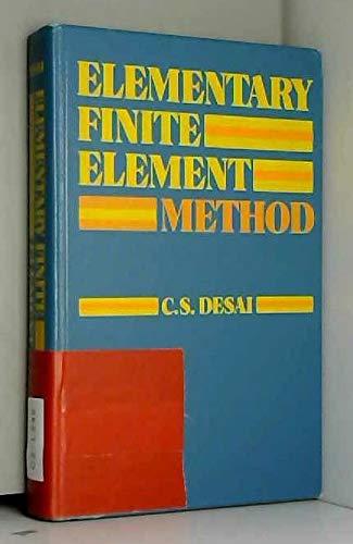 Book Elementary Finite Element Method (Civil Engineering & Engineering Mechanics Series) free