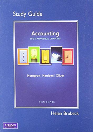 Book Study Guide for Accounting, Chapter 14-24 (Managerial Chapters) free