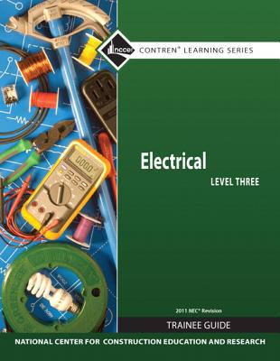 Book Electrical Level 3 Trainee Guide, 2011 NEC Revision, Paperback (Contren Learning) free