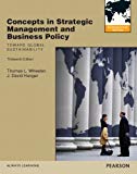 Book Concepts In Strategic Management And Business Policy: Toward Global Sustainability: International Version free
