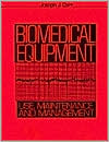 Book Biomedical Equipment: Use, Maintenance and Management free