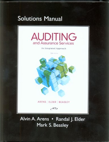 Book Solutions Manual Auditing and Assurance Services: An Integrated Approach free