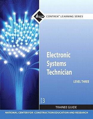 Book Electronic Systems Technician Level 3 Trainee Guide, Paperback (Contren Learning) free