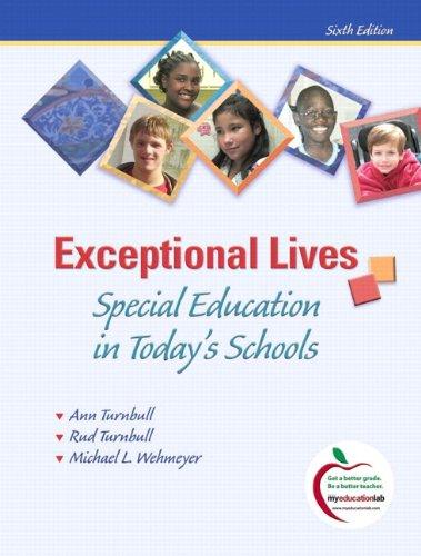 Book Exceptional Lives: Special Education in Today's Schools free