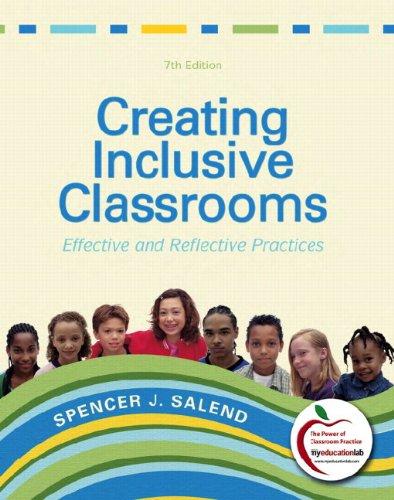 Book Creating Inclusive Classrooms: Effective and Reflective Practices, Student Value Edition (7th Edition) free