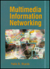 Book Multimedia Information Networking free