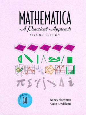 Book Mathematica: A Practical Approach (2nd Edition) free
