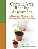 Book Content Area Reading Assessment: A Formative Measure of the Common Core State Standards free
