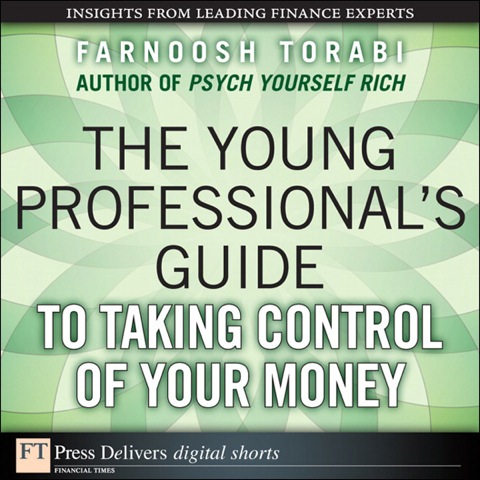 Book The Young Professional's Guide to Taking Control of Your Money free