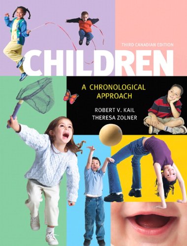Book Children: A Chronological Approach, Third Canadian Edition with MyDevelopmentLab (3rd Edition) free