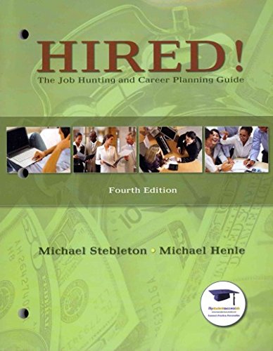 Book The Hired! The Job Hunting and Career Planning Guide with Golden Personality Type Profiler (4th Edition) free