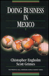 Book Doing Business in Mexico (Prentice Hall Emerging World Markets) free
