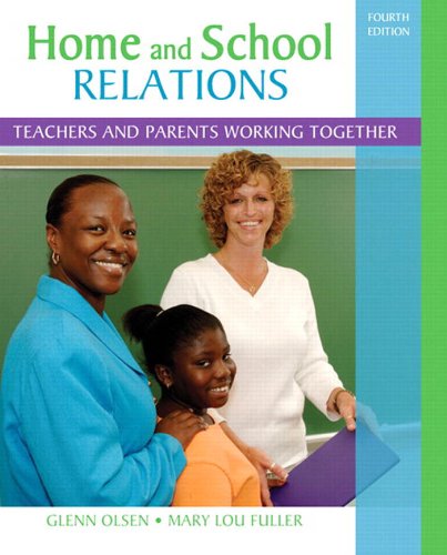 Book Home and School Relations: Teachers and Parents Working Together (2-downloads) free