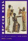 Book Jazz Styles: History and Analysis free