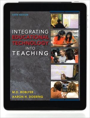 Book Integrating Educational Technology into Teaching (6th Edition) free