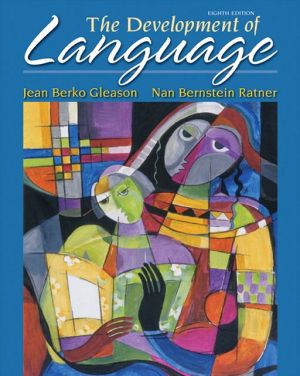 Book The Development of Language (8th Edition) (The Allyn & Bacon Communication Sciences and Disorders Series) free
