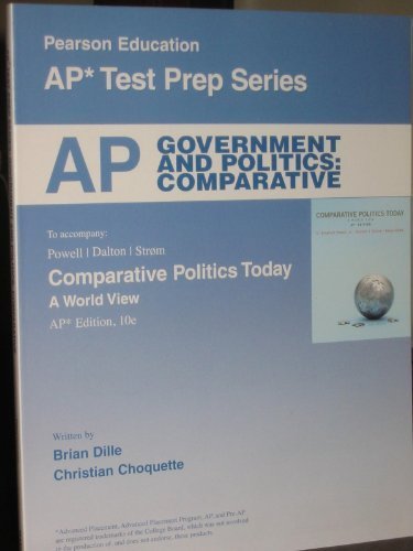 Book AP* Test Prep Series, Government and Politics: Comparative (To accompany: Powell/Dalton/Strom Comparative Politics Today: A World View) by Christian Choquette Brian Dille (2012-05-03) free