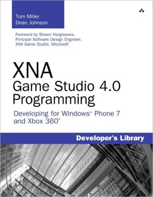 Book XNA Game Studio 4.0 Programming: Developing for Windows Phone 7 and Xbox 360 (Developer's Library) free
