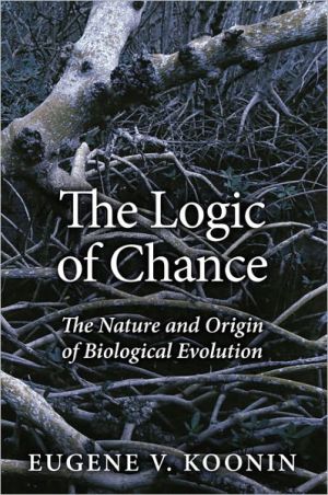 Book Logic of Chance, The: The Nature and Origin of Biological Evolution (FT Press Science) free