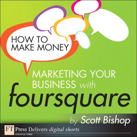 Book How to Make Money Marketing Your Business with foursquare free