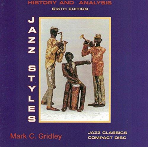 Book Jazz Classics Compact Disc For Jazz Styles: History And Analysis free