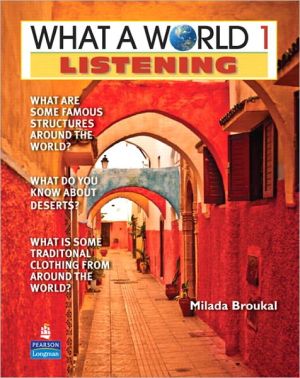 Book What a World Listening, Level 1: Amazing Stories from Around the Globe, 2nd Edition (Book & CD) free