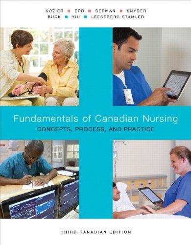 Book Fundamentals of Canadian Nursing: Concepts, Process, and Practice, Third Canadian Edition (3rd Edition) free