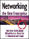 Book Networking the New Enterprise: The Proof, Not the Hype free